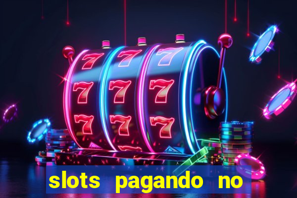 slots pagando no cadastro saque free